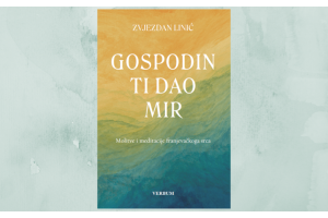 „Gospodin ti dao mir“  - na putu prema Bogu uz fra Zvjezdana Linića