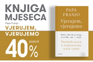 Knjiga "Vjerujem, vjerujemo" pape Franje uz 40% popusta za članove kluba Verbum