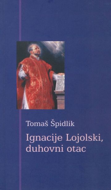 Ignacije Loyolski, duhovni otac