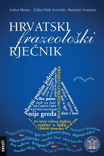 Hrvatski frazeološki rječnik
