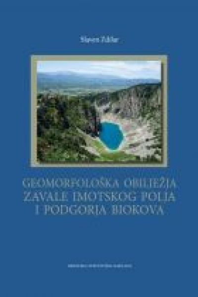 Geomorfološka obilježja Zavale Imotskog polja i Podgorja Biokova