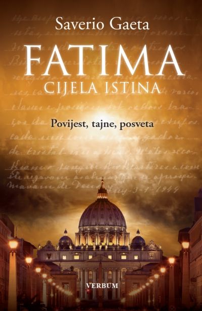 Fatima - cijela istina