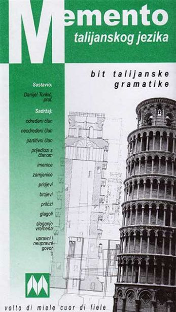Memento talijanskog jezika - bit talijanske gramatike