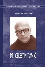 Dr. Celestin Tomić 1917. - 2006.