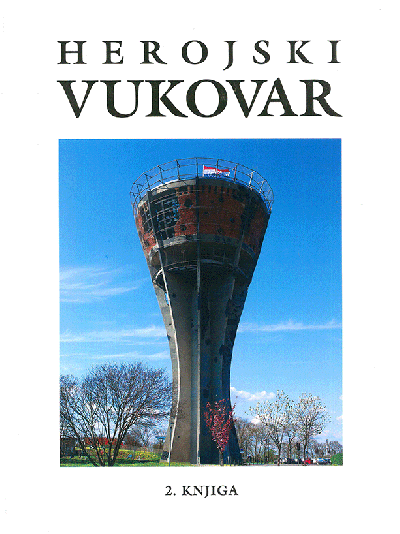 Herojski Vukovar - druga knjiga