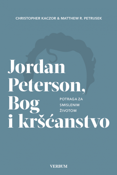 Jordan Peterson, Bog i kršćanstvo 