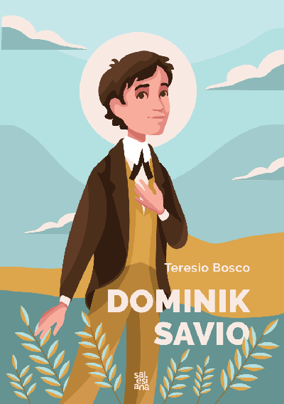 Dominik Savio - mali životopis
