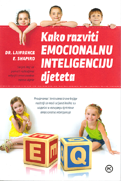 Kako razviti emocionalnu inteligenciju djeteta
