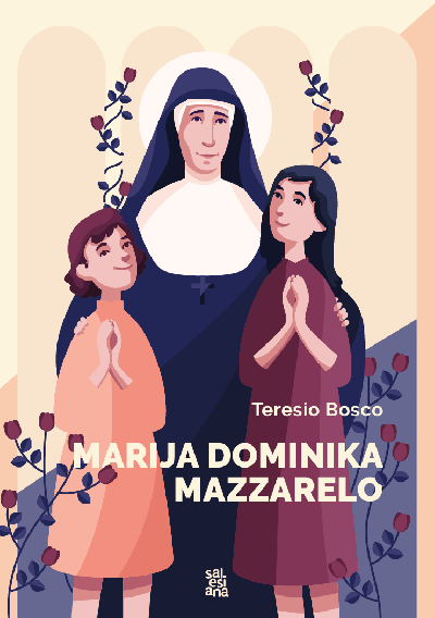 Marija Dominika Mazzarelo - mali životopis