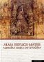 Alma refugii mater / Aljmaška majka od utočišta