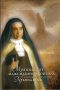 Mistični život Majke Maravillas od Isusa - njezina duša