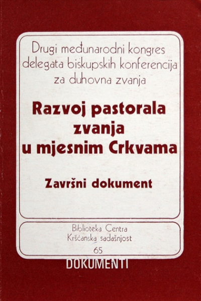Razvoj pastorala zvanja u mjesnim crkvama (D-65)