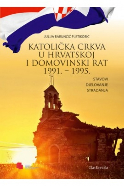 Katolička crkva u Hrvatskoj i domovinski rat 1991. - 1995.
