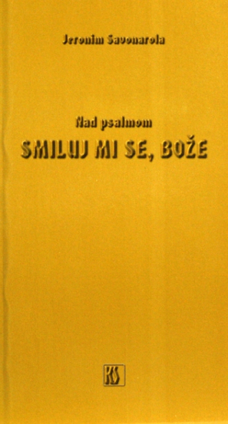 Nad psalmom: Smiluj mi se Bože