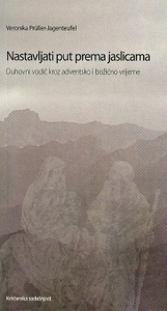 Nastavljati put prema jaslicama