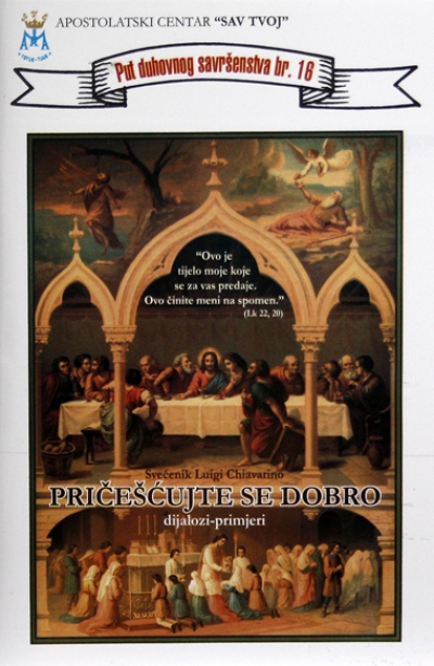 Pričešćujte se dobro