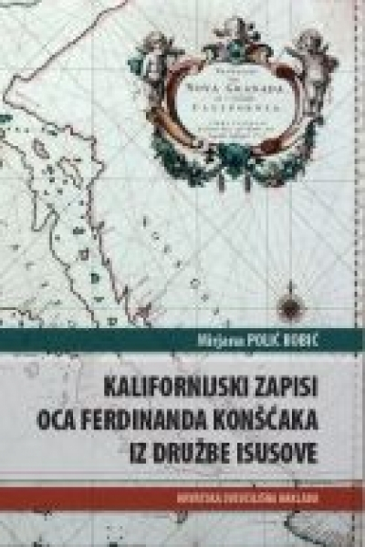 Kalifornijski zapisi Oca Ferdinanda Konšćaka iz Družbe Isusove
