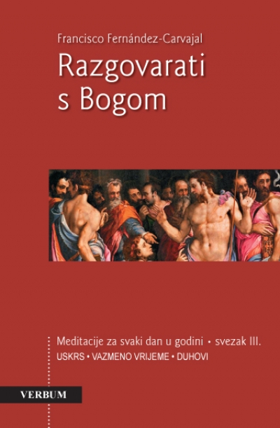 Razgovarati s Bogom - svezak III.