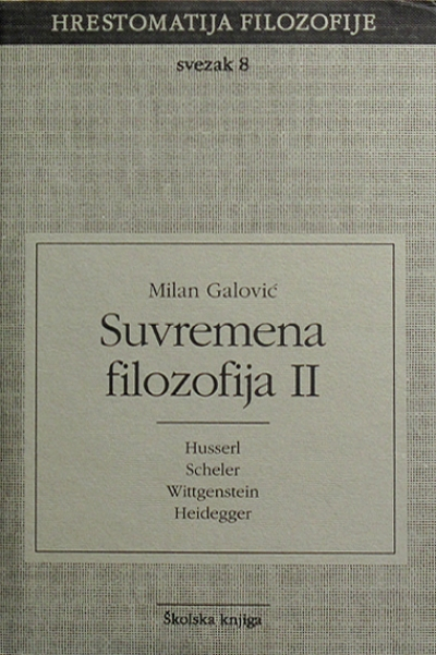 Hrestomatija filozofije - Suvremena filozofija II.