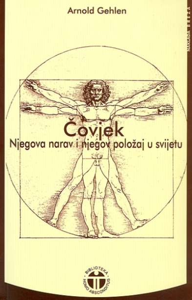 Čovjek - Njegova narav i njegov položaj u svijetu