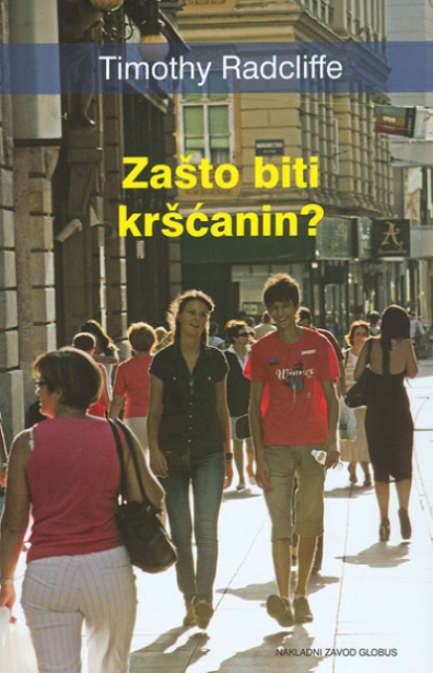Zašto biti kršćanin?
