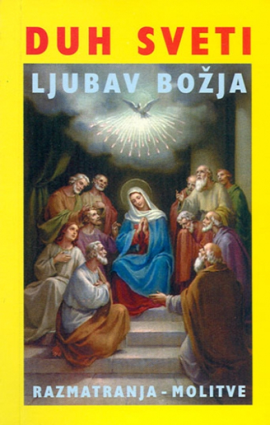 Duh Sveti - Ljubav Božja