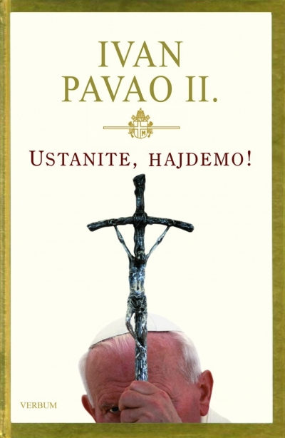 Ustanite, hajdemo!