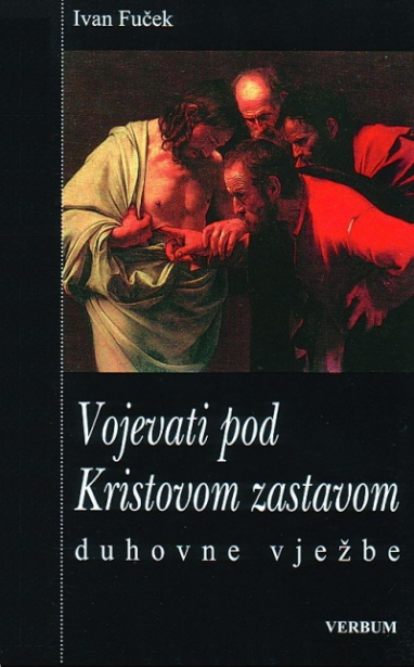 Vojevati pod Kristovom zastavom