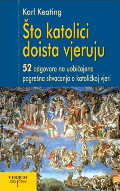 Što katolici doista vjeruju - džepni uvez