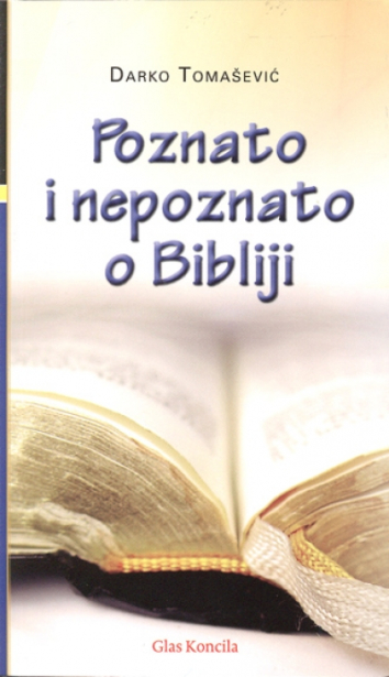 Poznato i nepoznato o Bibliji