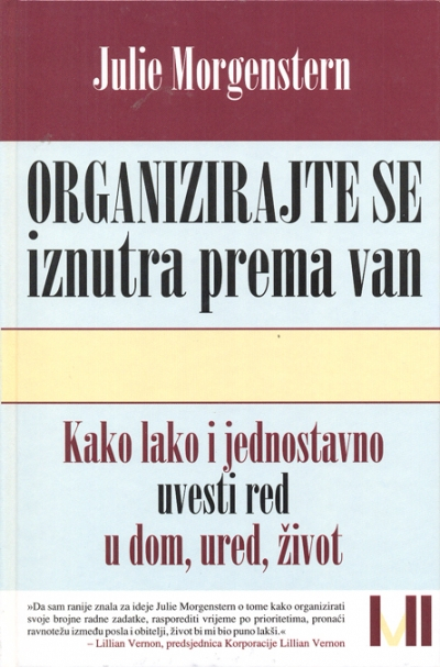 Organizirajte se iznutra prema van