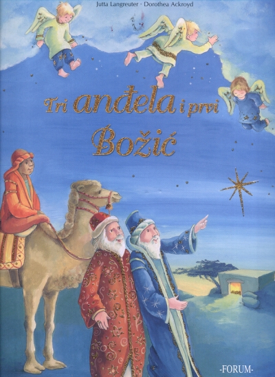 Tri anđela i prvi Božić