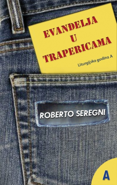 Evanđelja u trapericama - A