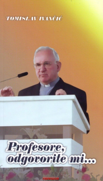 Profesore, odgovorite mi...