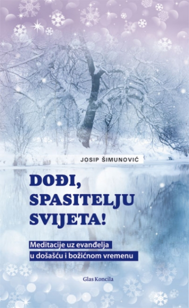 Dođi, Spasitelju svijeta!