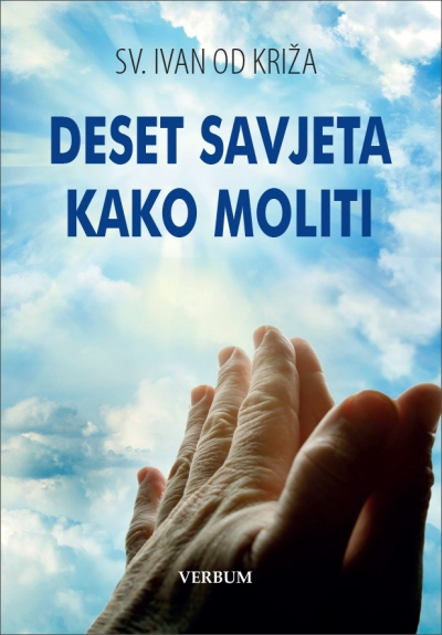 Deset savjeta kako moliti