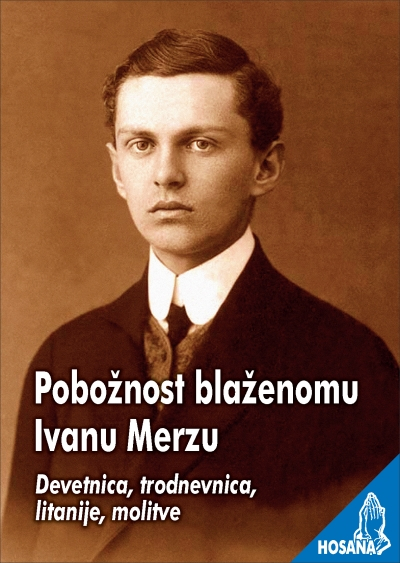 Pobožnost blaženomu Ivanu Merzu