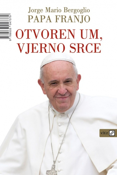 Otvoren um, vjerno srce