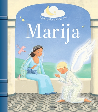 Lijepe priče za laku noć - Marija