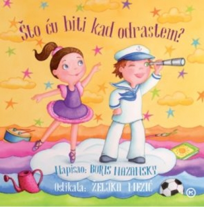 Što ću biti kad odrastem?