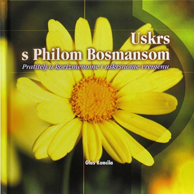Uskrs s Philom Bosmansom