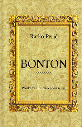 Bonton - Pouke za uljudno ponašanje