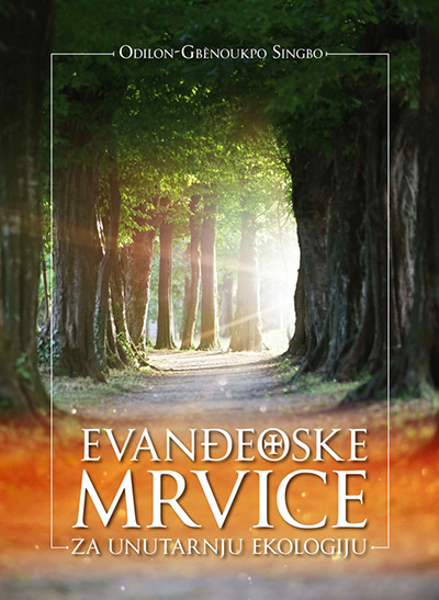 Evanđeoske mrvice za unutarnju ekologiju