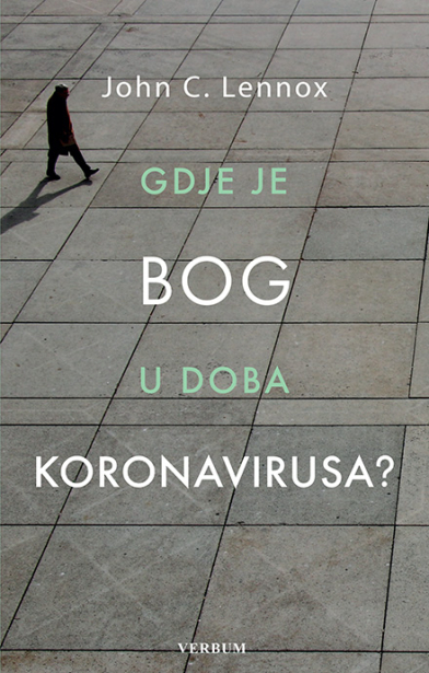 Gdje je Bog u doba koronavirusa?