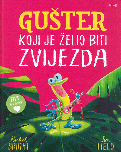 Gušter koji je želio biti zvijezda