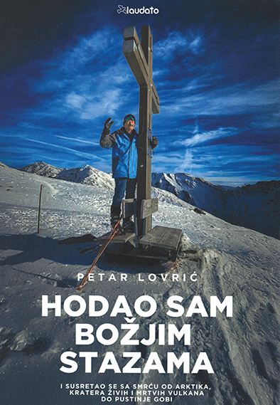 Hodao sam Božjim stazama