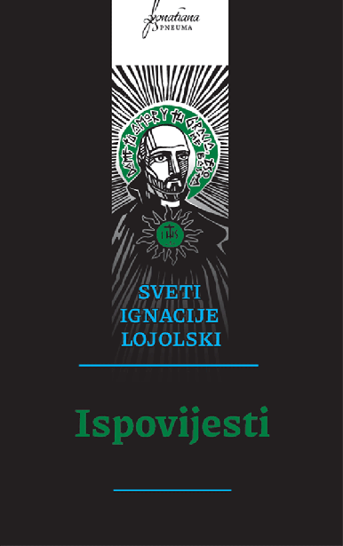Ispovijesti - Ignacije Lojolski 
