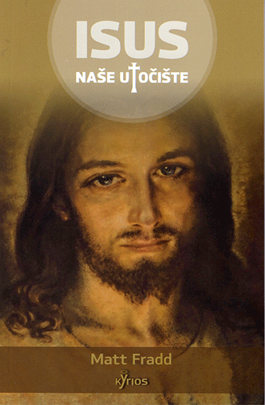 Isus naše utočište