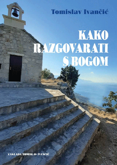 Kako razgovarati s Bogom