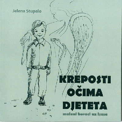 Kreposti očima djeteta